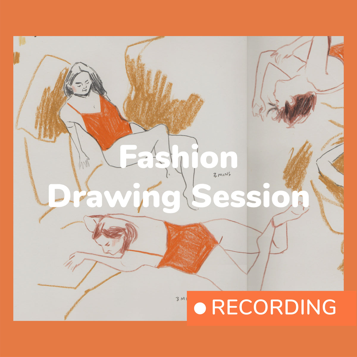 Model Drawing Session RECORDING: Fashion Drawing Session – Odd Orange